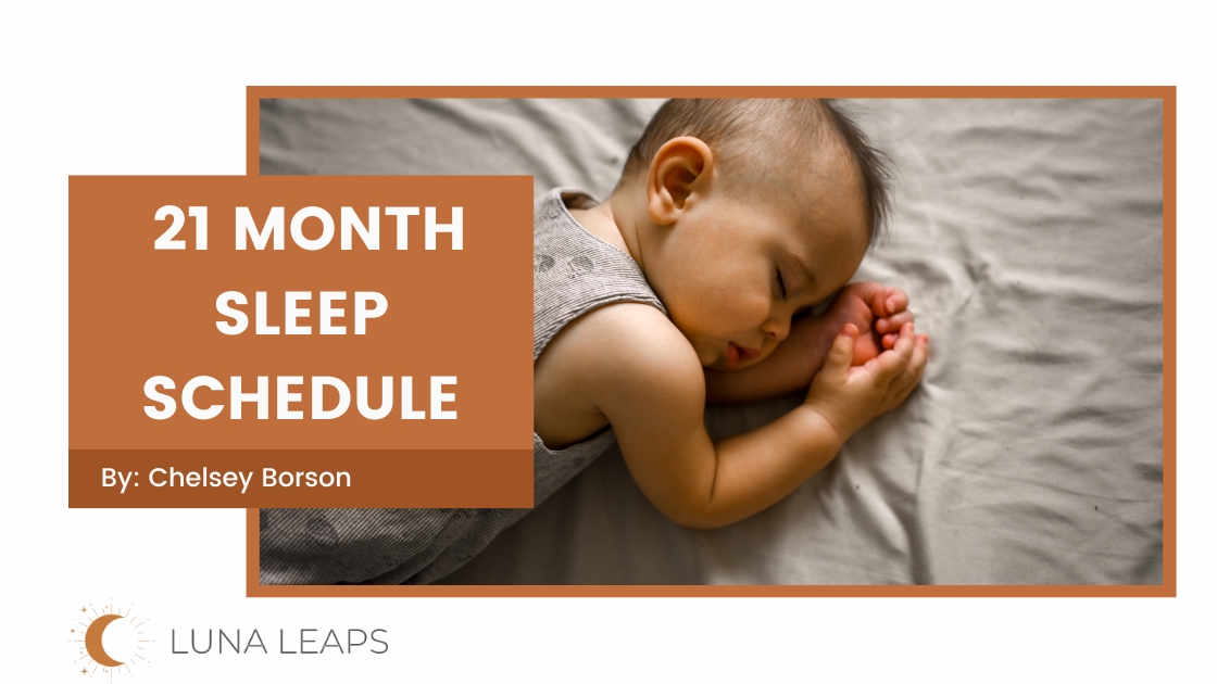 toddler in bed with 21 month old sleep schedule text overlay