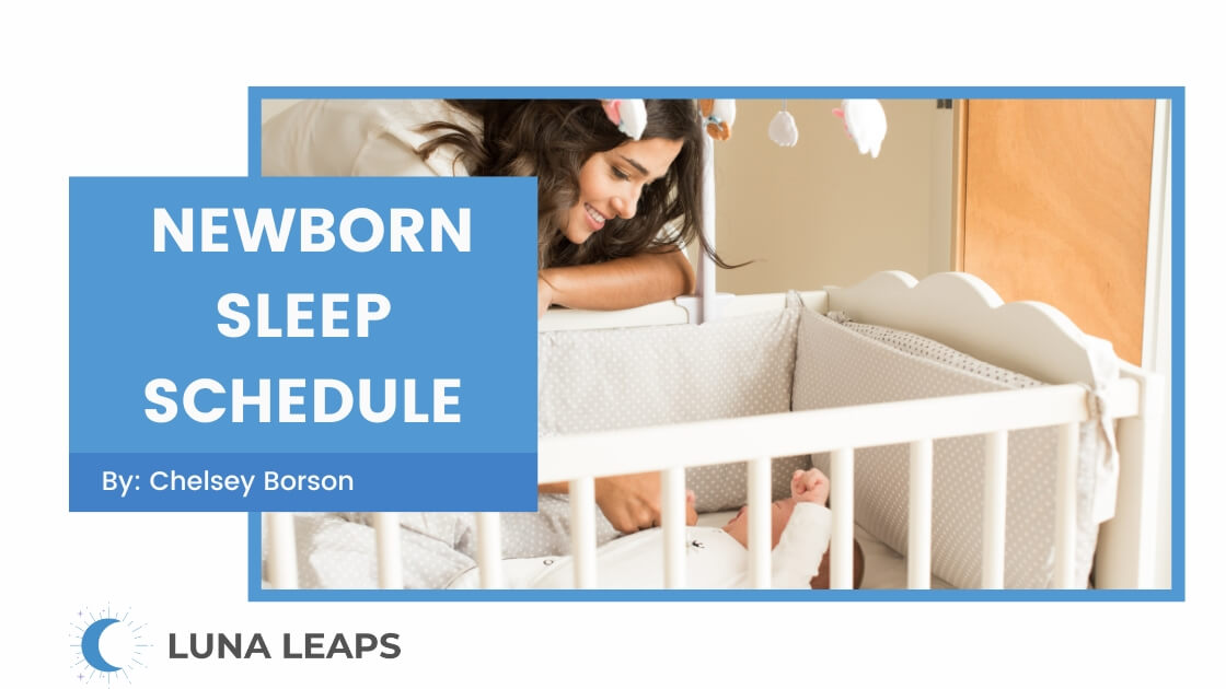 mother putting her newborn to sleep with text overlay newborn sleep schedule