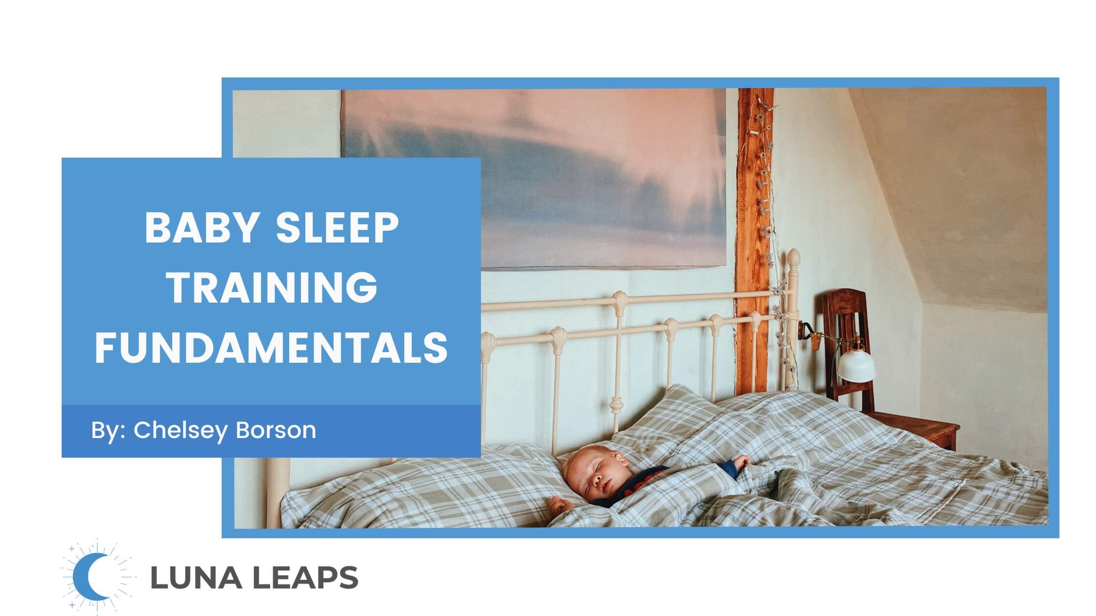 baby sleep training fundamentals